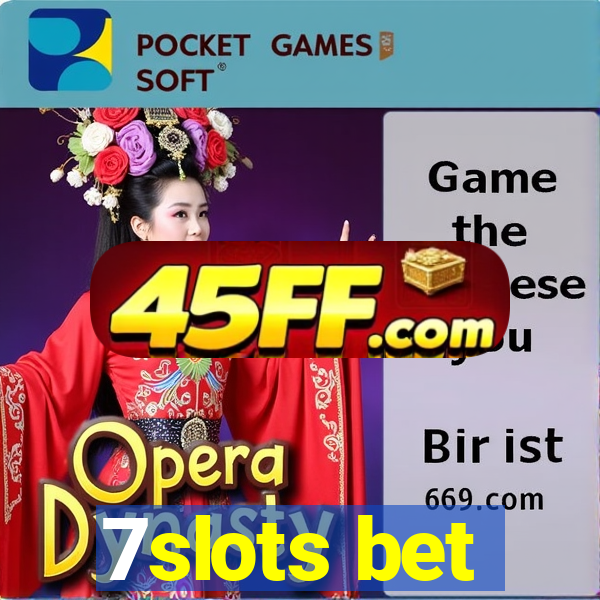 7slots bet